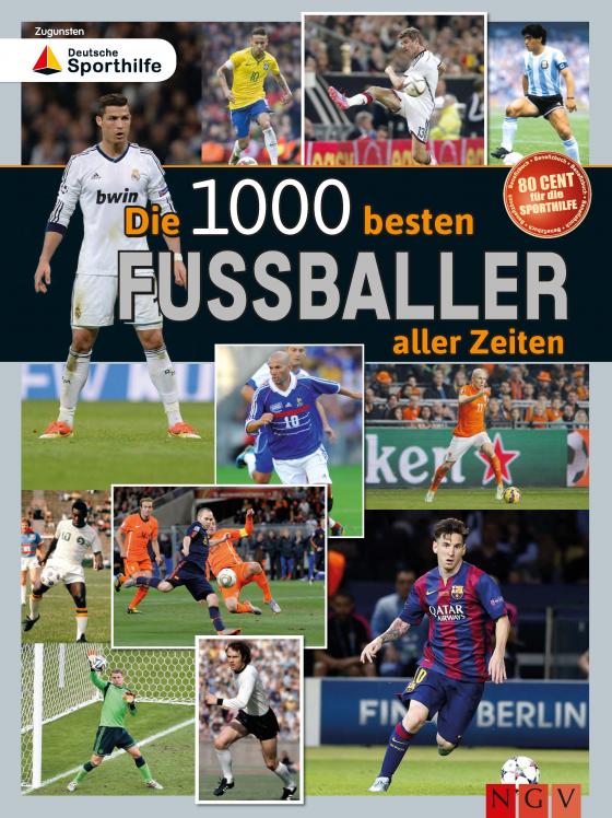 Cover-Bild Die 1000 besten Fußballer aller Zeiten