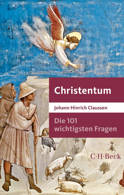 Cover-Bild Die 101 wichtigsten Fragen - Christentum