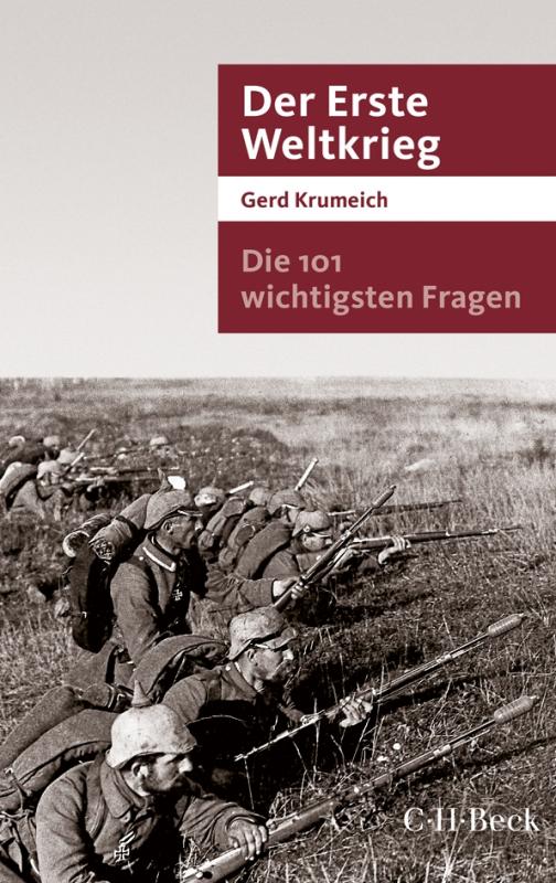 Cover-Bild Die 101 wichtigsten Fragen - Der Erste Weltkrieg