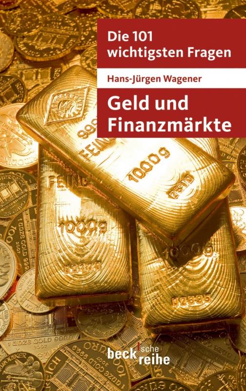 Cover-Bild Die 101 wichtigsten Fragen - Geld und Finanzmärkte