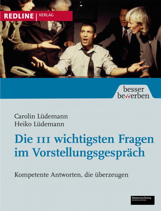 Cover-Bild Die 111 wichtigsten Fragen im Vorstellungsgespräch