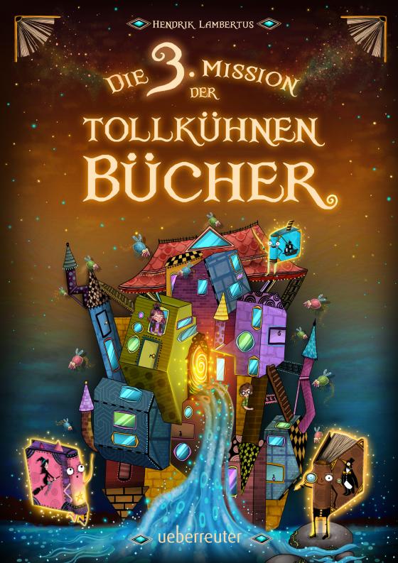 Cover-Bild Die 3. Mission der tollkühnen Bücher (Die Mission der tollkühnen Bücher, Bd. 3)