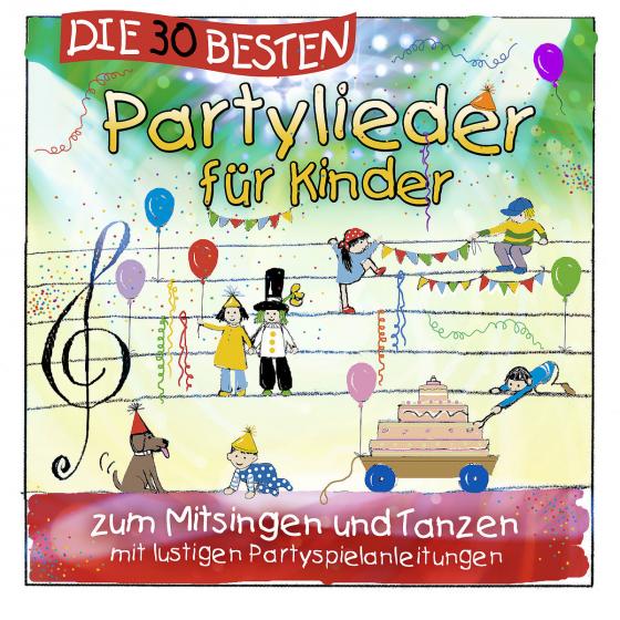 Cover-Bild Die 30 besten Partylieder für Kinder