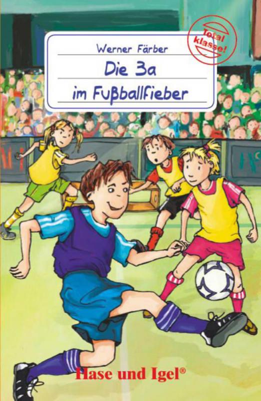 Cover-Bild Die 3a im Fußballfieber