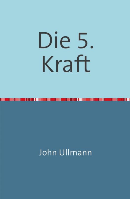 Cover-Bild Die 5. Kraft