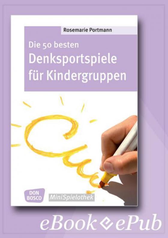 Cover-Bild Die 50 besten Denksportspiele für Kindergruppen - eBook