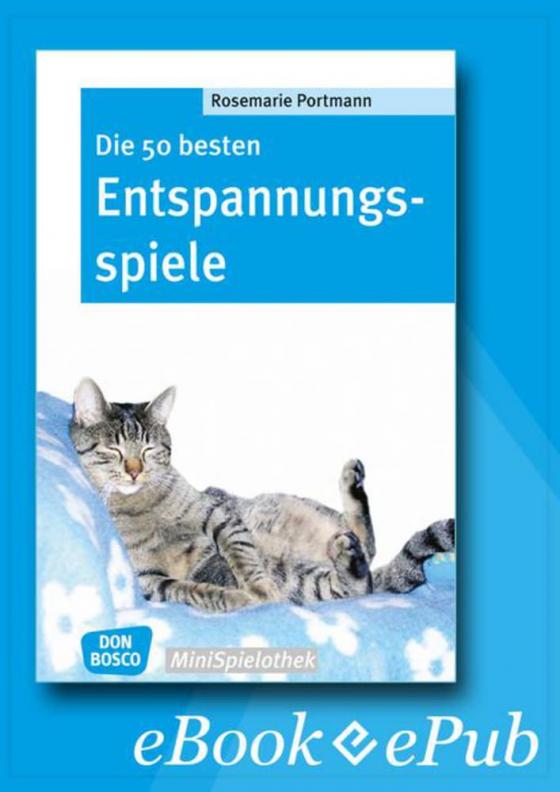 Cover-Bild Die 50 besten Entspannungsspiele - eBook