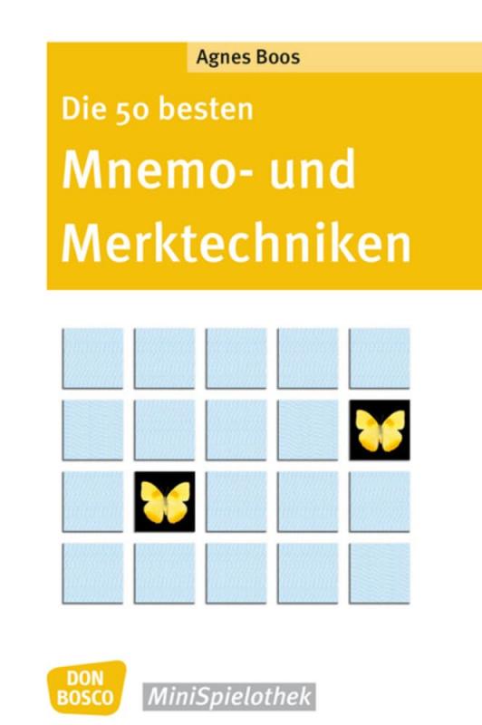 Cover-Bild Die 50 besten Mnemo- und Merktechniken