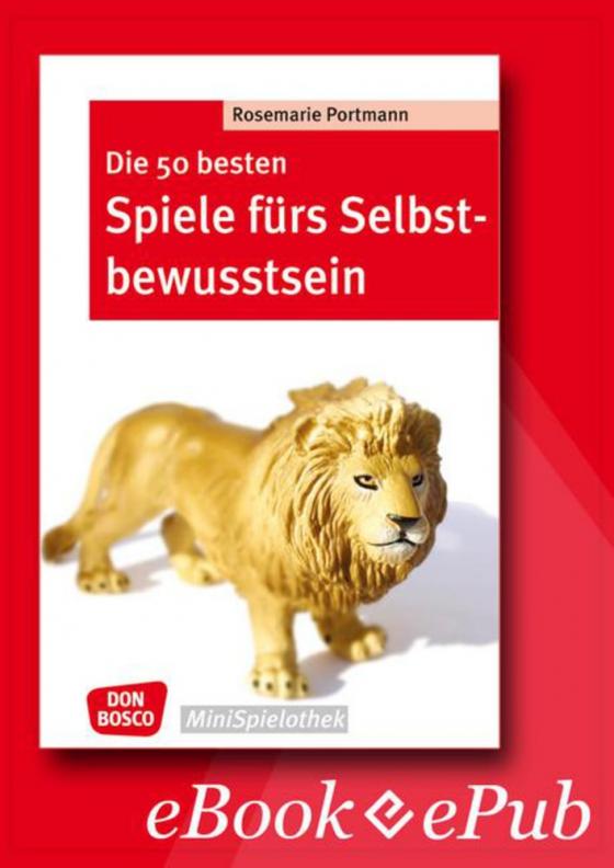 Cover-Bild Die 50 besten Spiele fürs Selbstbewusstsein - eBook