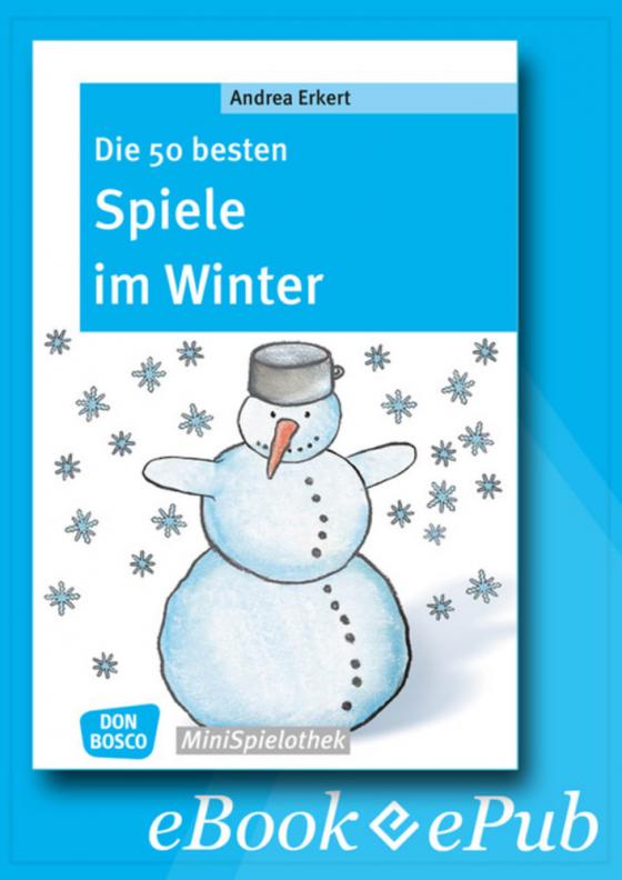 Cover-Bild Die 50 besten Spiele im Winter - eBook