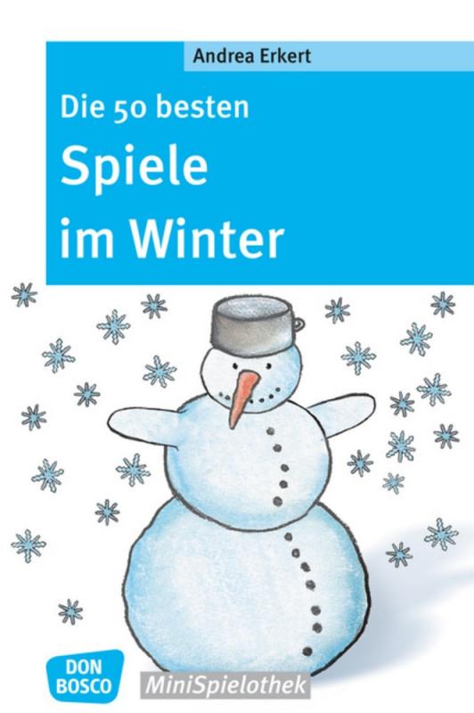 Cover-Bild Die 50 besten Spiele im Winter