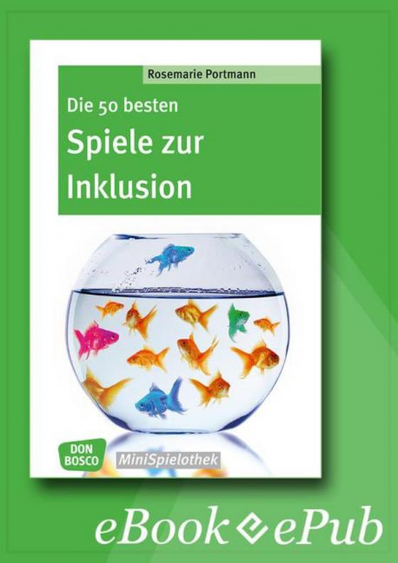 Cover-Bild Die 50 besten Spiele zur Inklusion – eBook