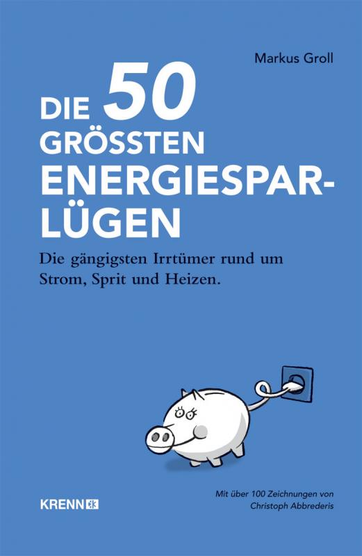 Cover-Bild Die 50 größten Energiespar-Lügen