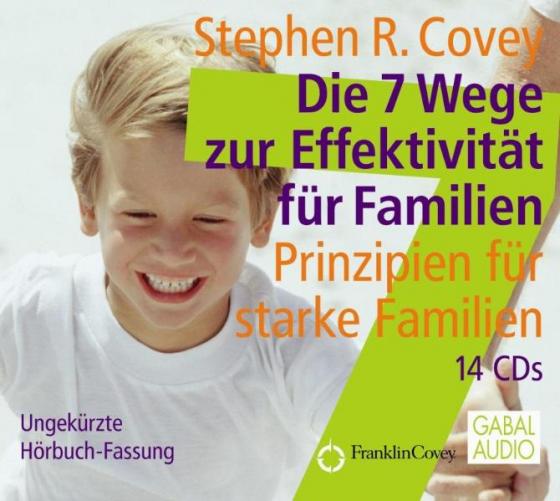 Cover-Bild Die 7 Wege zur Effektivität für Familien