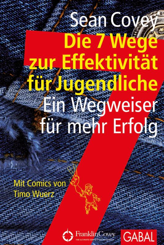 Cover-Bild Die 7 Wege zur Effektivität für Jugendliche