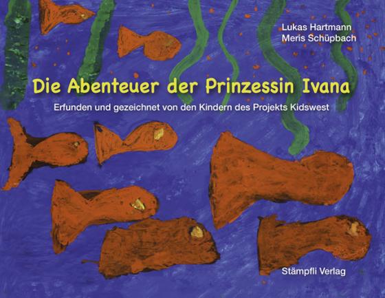 Cover-Bild Die Abenteuer der Prinzessin Ivana