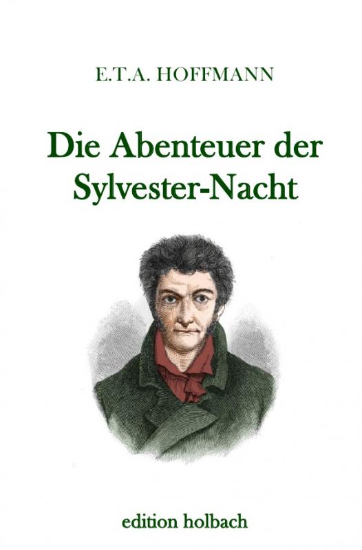 Cover-Bild Die Abenteuer der Sylvester-Nacht