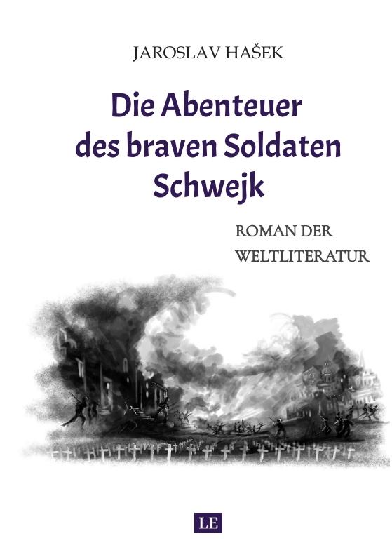 Cover-Bild Die Abenteuer des braven Soldaten Schwejk