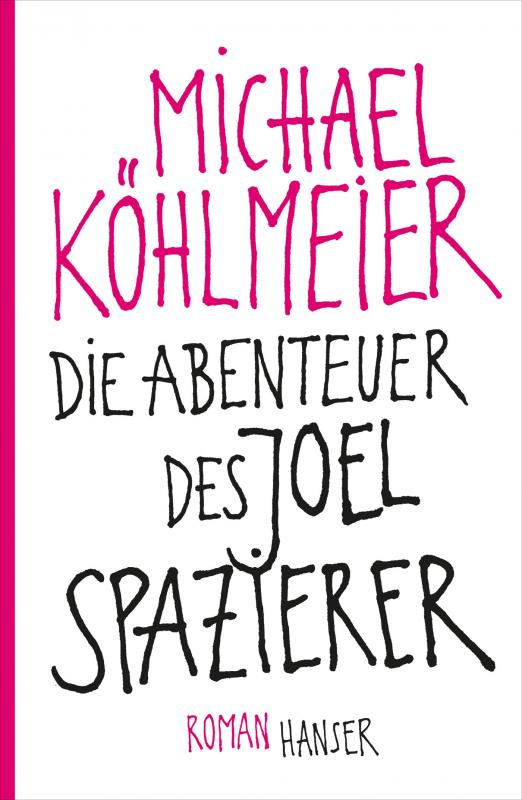 Cover-Bild Die Abenteuer des Joel Spazierer