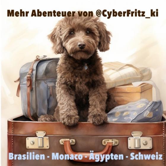 Cover-Bild Die Abenteuer von @CyberFritz_ki / Mehr Abenteuer von @CyberFritz_ki