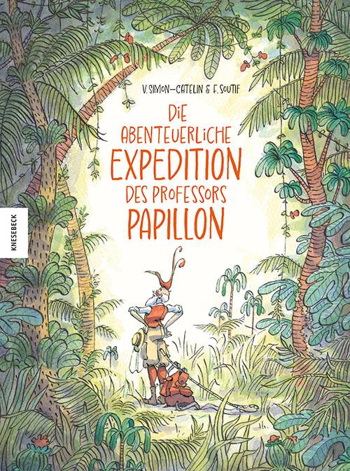Cover-Bild Die abenteuerliche Expedition des Professors Papillon
