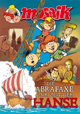 Cover-Bild Die Abrafaxe zur Zeit der Hanse