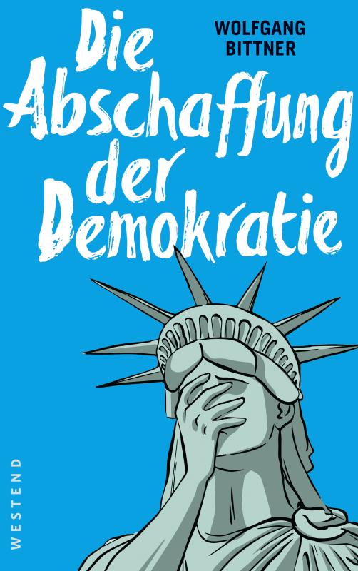 Cover-Bild Die Abschaffung der Demokratie