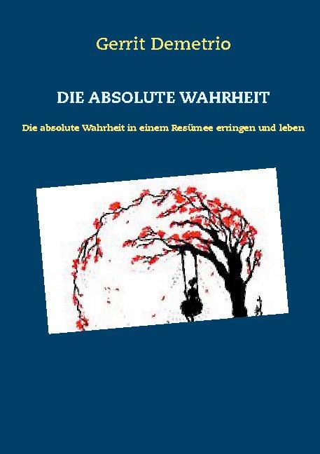 Cover-Bild Die Absolute Wahrheit