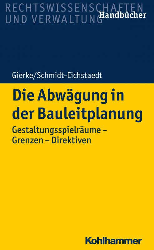 Cover-Bild Die Abwägung in der Bauleitplanung