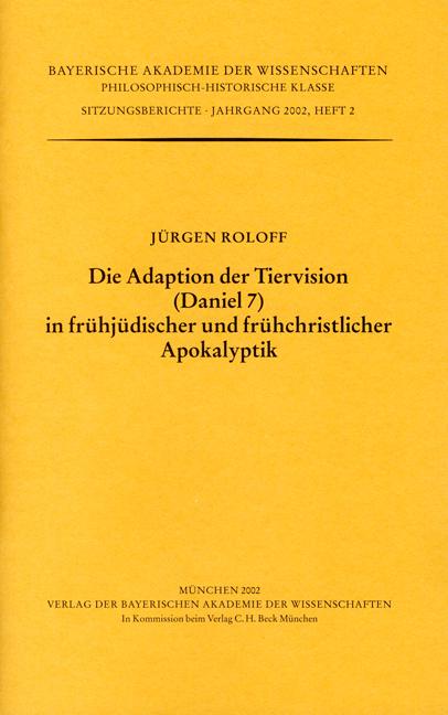 Cover-Bild Die Adaption der Tiervision (Daniel 7) in frühjüdischer und frühchristlicher Apokalyptik