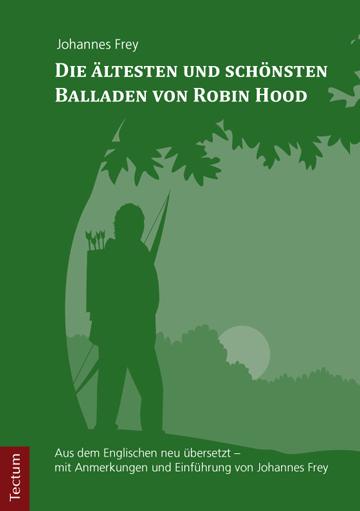 Cover-Bild Die ältesten und schönsten Balladen von Robin Hood