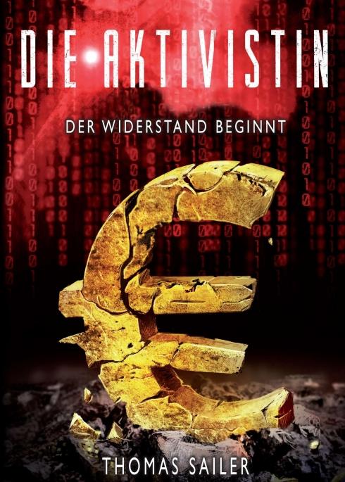 Cover-Bild Die Aktivistin: Der Widerstand beginnt