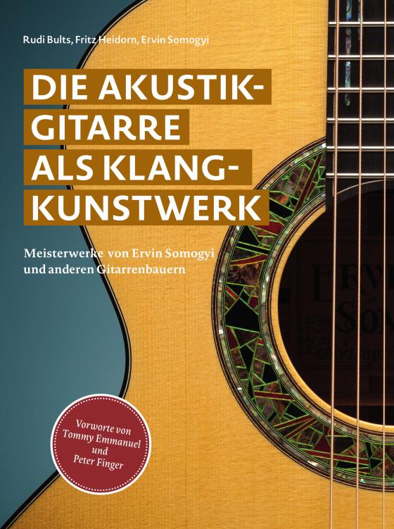 Cover-Bild Die Akustikgitarre als Klangkunstwerk