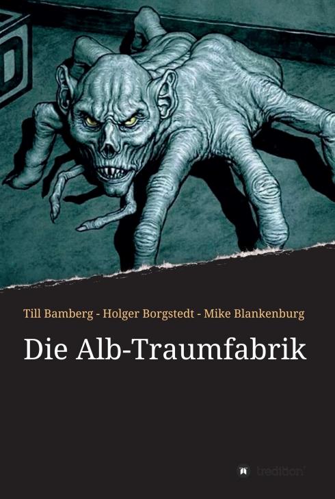 Cover-Bild Die Alb-Traumfabrik