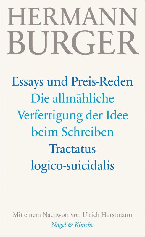 Cover-Bild Die allmähliche Verfertigung der Idee beim Schreiben. Tractatus logico-suicidalis