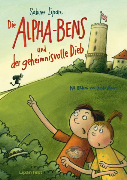 Cover-Bild Die Alpha-Bens und der geheimnisvolle Dieb