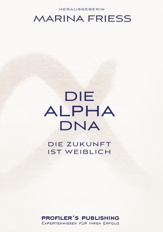 Cover-Bild Die Alpha DNA 2