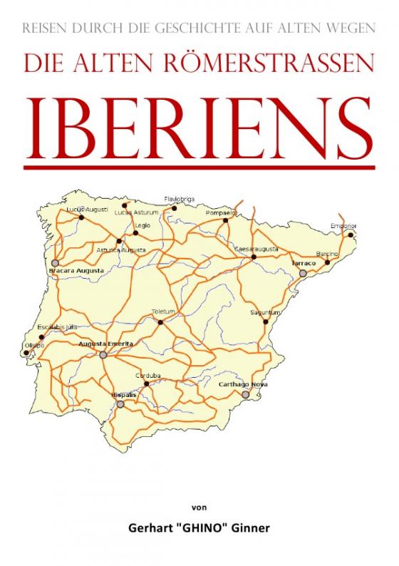 Cover-Bild die alten Römerstraßen IBERIens