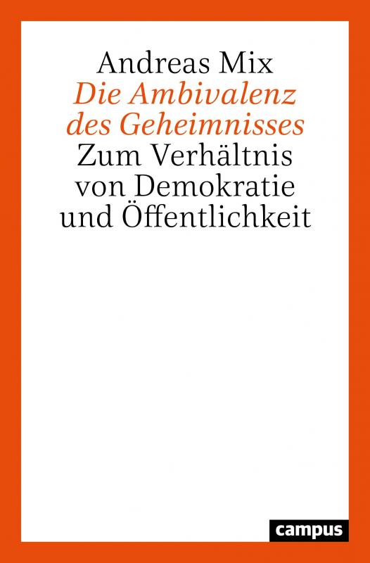 Cover-Bild Die Ambivalenz des Geheimnisses