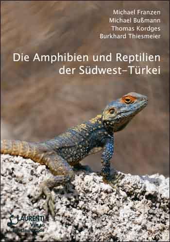 Cover-Bild Die Amphibien und Reptilien der Südwest-Türkei