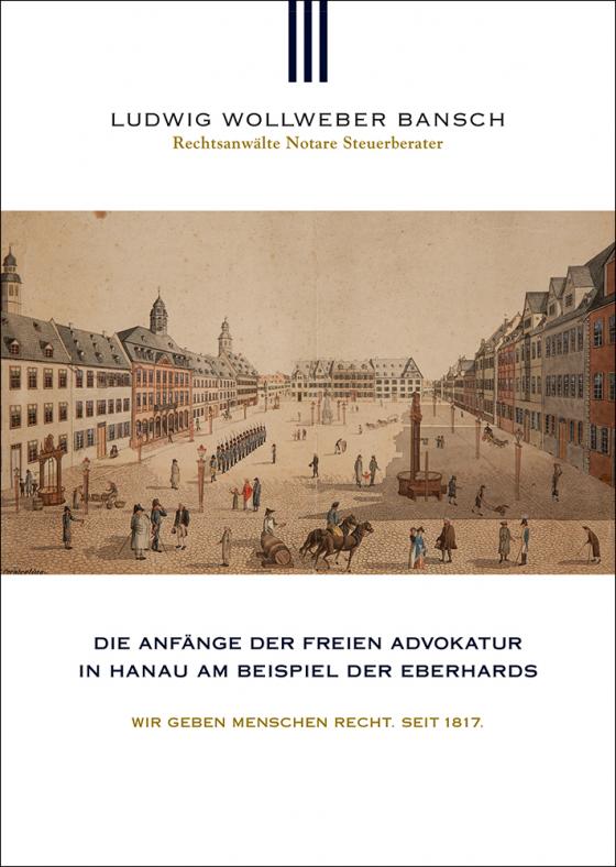Cover-Bild Die Anfänge der freien Advokatur in Hanau am Beispiel der Eberhards