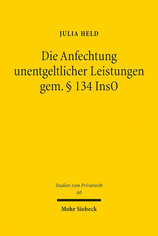 Cover-Bild Die Anfechtung unentgeltlicher Leistungen gem. § 134 InsO