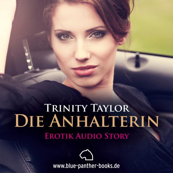 Cover-Bild Die Anhalterin | Erotik Audio Story | Erotisches Hörbuch - 8cm (die kleine) CD nicht für SlotIn-CD-Laufwerke