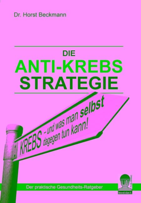 Cover-Bild Die Anti Krebs Strategie