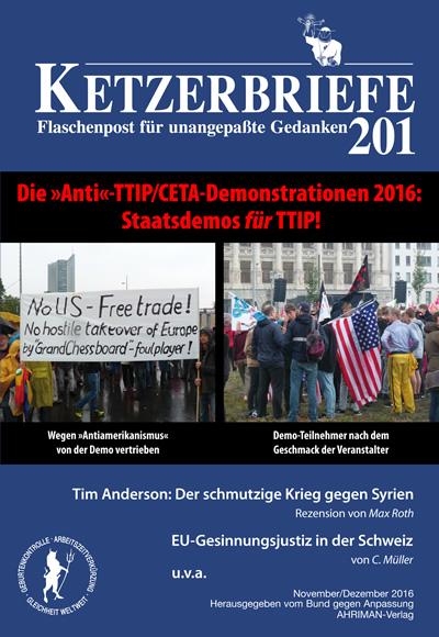 Cover-Bild Die »Anti«-TTIP/CETA-Demonstrationen 2016 – Staatsdemos für TTIP!