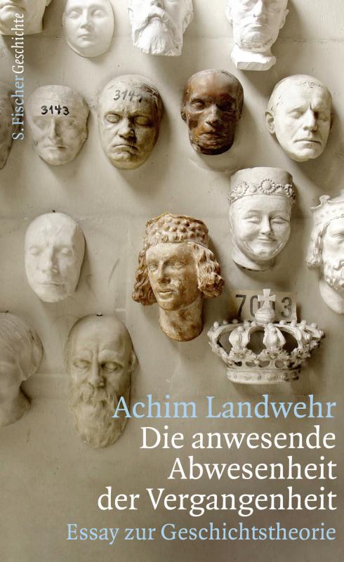 Cover-Bild Die anwesende Abwesenheit der Vergangenheit