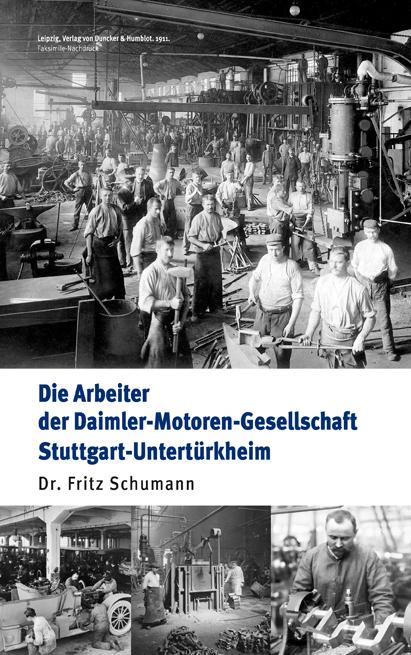 Cover-Bild Die Arbeiter der Daimler-Motoren-Gesellschaft Stuttgart-Untertürkheim