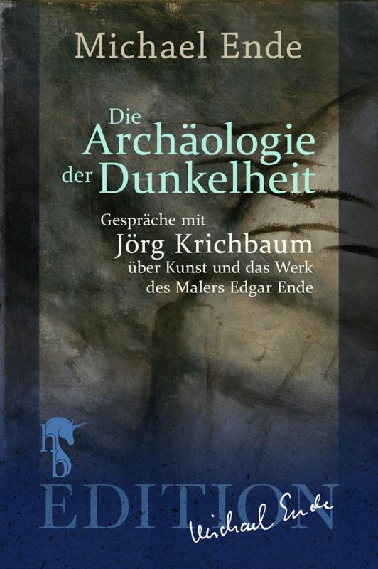 Cover-Bild Die Archäologie der Dunkelheit