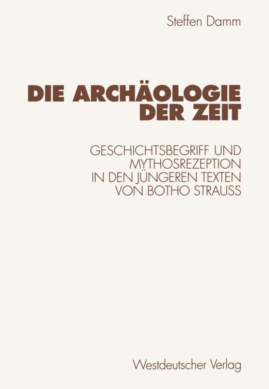 Cover-Bild Die Archäologie der Zeit