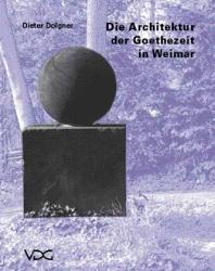 Cover-Bild Die Architektur der Goethezeit in Weimar